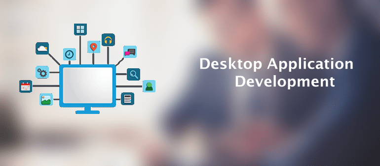 Desktop Software Development